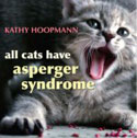 All Cats have Asperger Syndrome